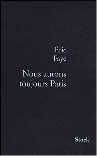 Nous aurons toujours Paris