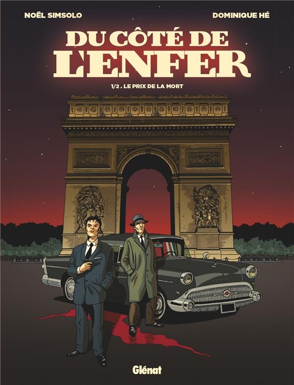 Du côté de l'enfer : Tome 1