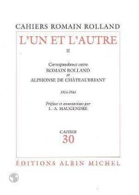 Cahiers Romain Rolland, 30 : L'un et l'autre, Vol 2