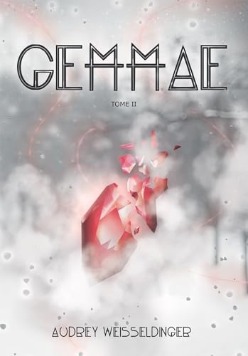 Gemmae: tome 2