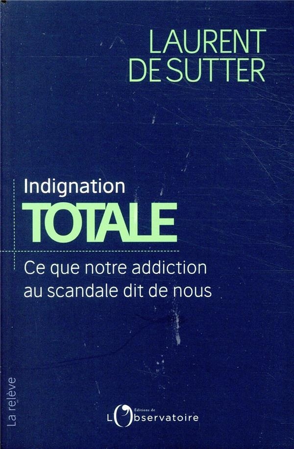 Indignation totale