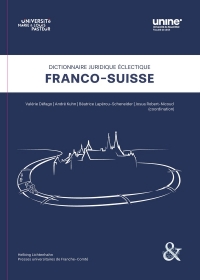 Dictionnaire juridique éclectique franco-suisse