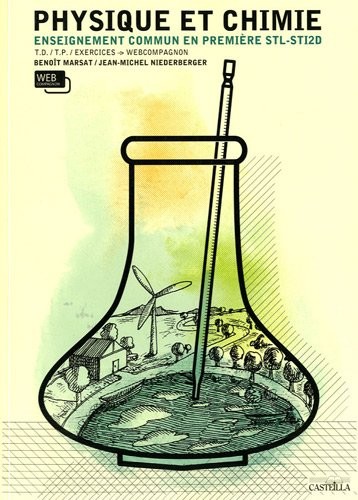 Physique et chimie 1e STL-STI2D : T.D./T.P./Exercices - Webcompagnon