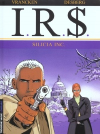 I.R.$, tome 5 : Silicia Inc