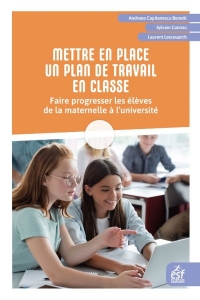 Construire son plan travail: Mon compagnon quotidien pour organiser les activités des élèves