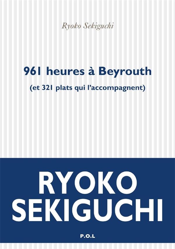 961 heures à Beyrouth