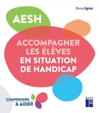 AESH - Accompagner les élèves en situation de handicap