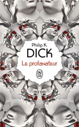 Le profanateur