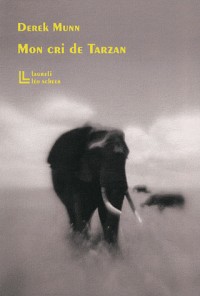 Mon cri de Tarzan