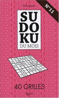 Sudoku du mois N° 11 : 40 grilles