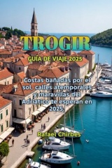 TROGIR GUÍA DE VIAJE 2025