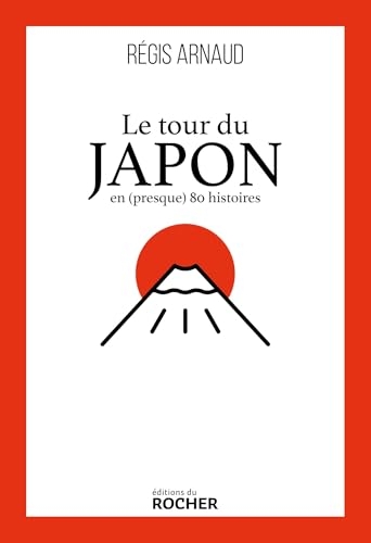 Le tour du Japon en (presque) 80 histoires