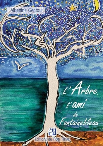 L'arbre, l'ami de Fontainebleau