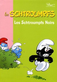 Les Schtroumpfs, Tome 3 : Les Schtroumpfs Noirs