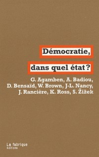 Démocratie, dans quel état ?