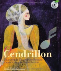 Cendrillon: Un opéra de Gioacchino Rossini