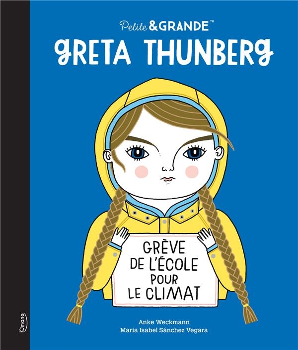 GRETA THUNBERG (COLL. PETITE & GRANDE)