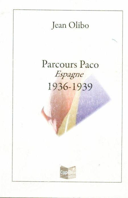 Parcours Paco Espagne 1936-1939