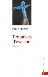 Tentatives d'évasion