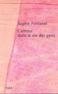 L'amour dans la vie des gens (Hors collection littérature française)