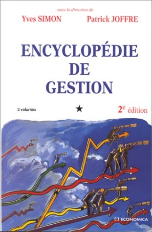 Encyclopédie de gestion - 3 volumes - 2eme edition