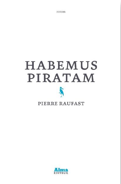 Habemus Piratam