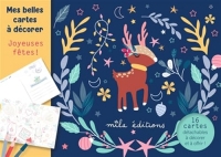 Mes belles cartes à décorer - Joyeuses fêtes !: 16 cartes détachables à décorer et à offrir !