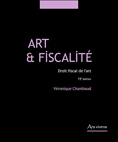 Art et fiscalité: Droit fiscal de l'art