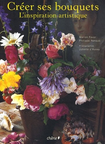 Créer ses bouquets