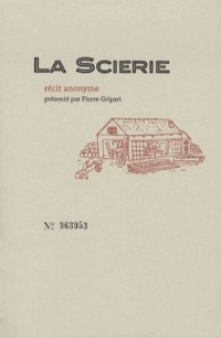 La Scierie