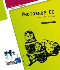Photoshop CC - pour PC/Mac