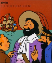Les Aventures de Tintin : Le secret de la Licorne