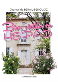 Bien vieillir en HEPAD