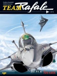 Team Rafale, Tome 5 : Black Shark