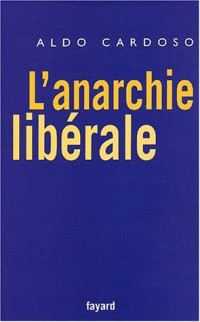 L'anarchie libérale