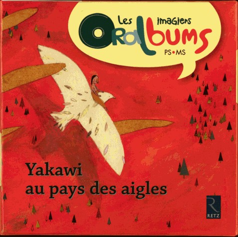 Yakawi au pays des aigles