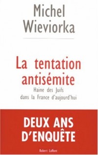 La tentation antisémite