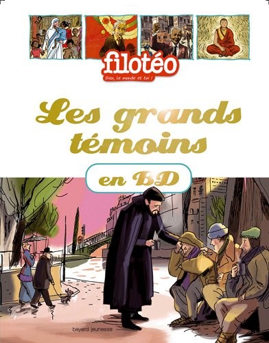 Les grands temoins en BD
