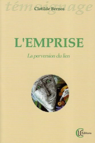 Emprise la perversion du lien