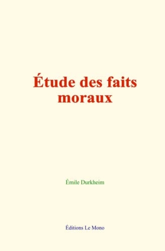 Etude des faits moraux