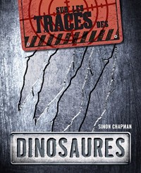 Sur les traces des dinosaures