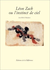 Léon Zack ou l'instinct de ciel