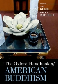 The Oxford Handbook of American Buddhism