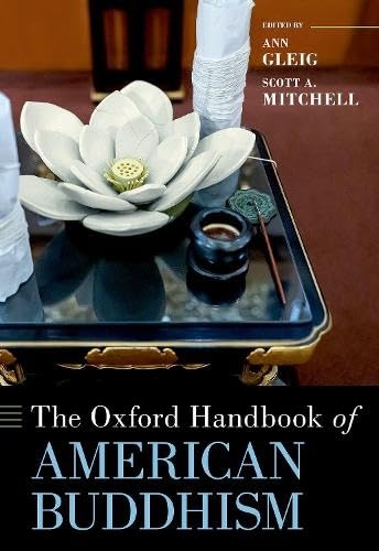 The Oxford Handbook of American Buddhism