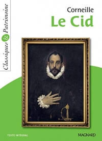 Le Cid de Corneille - Classiques et Patrimoine (Classiques & Patrimoine)