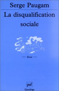 La Disqualification sociale