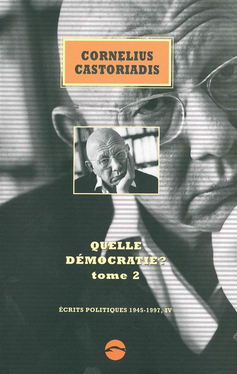 Quelle démocratie ? tome 2