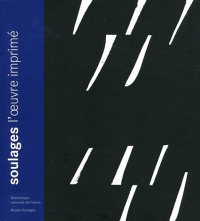 Soulages, l'oeuvre imprimé (NE)