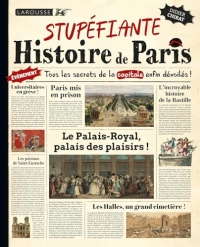Stupéfiante Histoire de Paris