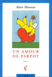 Un amour de Parpot